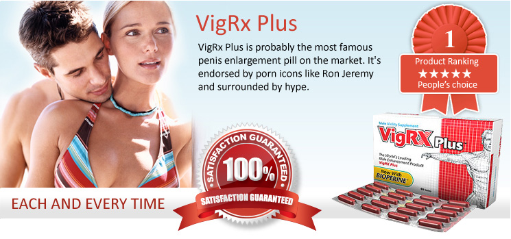 VigRX Plus Pills Manage Erectile Dysfunction & Increase Penis Size